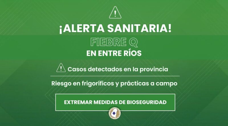 Alerta sanitaria por Fiebre Q en Entre Ríos