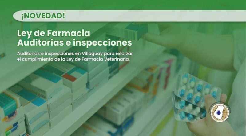 Auditorías e inspecciones en Villaguay para reforzar el cumplimiento de la Ley de Farmacia Veterinaria