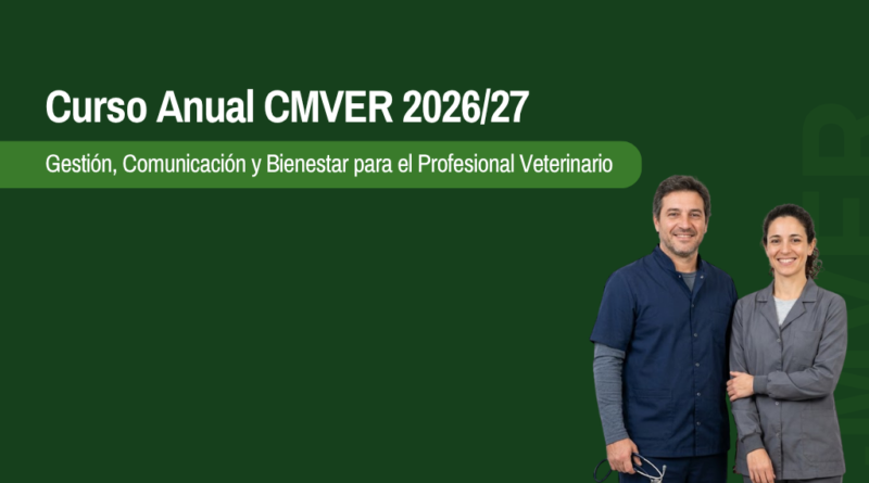 «El Veterinario de Hoy y de Mañana»: el CMVER abre las inscripciones a su Curso Anual 2026/27
