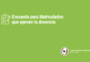 CMVER lanza una encuesta para matriculados que ejercen la docencia